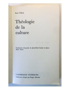 THEOLOGIE DE LA CULTURE. DIEU EST-IL ABSENT’? LA RÉPONSE D’UN DES GRANDS THÉOLOGIENS MODERNES 2