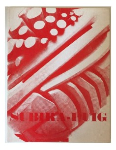 SUBIRA-PUIG. CATÁLOGUE DES OUVRES DE 1962 À 1971