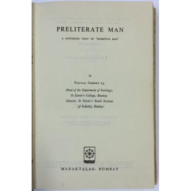 PRELITERATE MAN A SYNTHETIC VIEW OF PRIMITIVE MAN