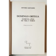 DOMINGO ORTEGA. 80 AÑOS DE VIDA Y TOROS