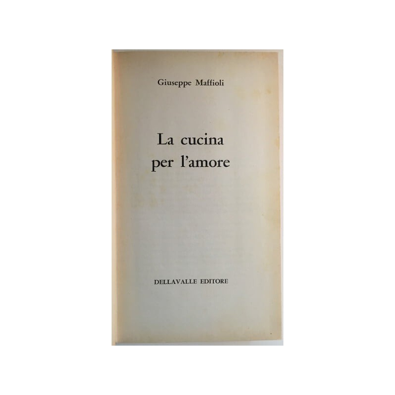 LA CUCINA PER L’AMORE